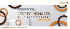 Groupe Banque Populaire : 2ème édition du Roadshow des Régionales de l’Investissement »