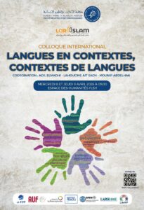 Agadir : Colloque International « Langues en contextes, contextes de langues »